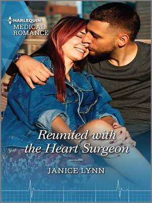 cover image of Reunited with the Heart Surgeon